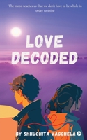 Love Decoded B0FLPTLM7G Book Cover