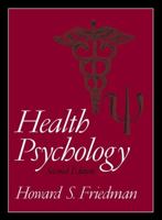 Health Psychology (2nd Edition) 0138952442 Book Cover