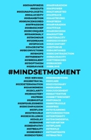 #MindsetMoment: Volume 1 1795355794 Book Cover