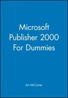 Microsoft Publisher 2000 for Dummies 0764505254 Book Cover
