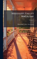 Mississippi Valley Magazine 1024571785 Book Cover