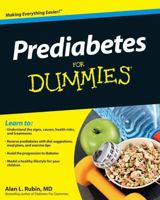 Prediabetes For Dummies (For Dummies (Health & Fitness)) 0470523018 Book Cover
