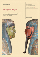 Tairkap Und Pestjenfi: Zwei Bestattungsensembles Der Spatzeit Im Berliner Agyptischen Museum (Am 3-6 Und 50-54) 3447120835 Book Cover