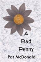 A Bad Penny 1948260131 Book Cover
