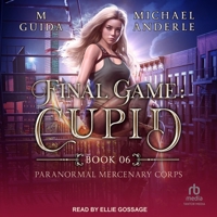 Final Game: Cupid B0CW5JYVD7 Book Cover