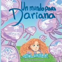 Un mundo para Dariana B09FCHR7DH Book Cover