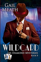 Wildcard (Jax Diamond Mysteries) B0FD7XDD28 Book Cover