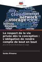 Le respect de la vie privée dès la conception: L'obligation de rendre compte de bout en bout (French Edition) 6208583985 Book Cover