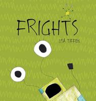 Frights 0648006875 Book Cover