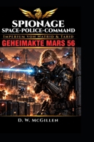 Spionage: Geheimakte Mars 56 (German Edition) B0CTXK1R5P Book Cover