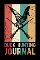 Duck Hunting Journal 1695890620 Book Cover