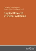 Applied Research in Digital Wellbeing 3631871058 Book Cover