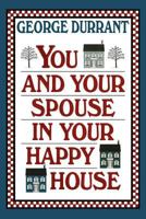 You and your spouse in your happy house 0884948447 Book Cover