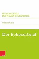 Der Epheserbrief (Die Botschaft Des Neuen Testaments) 3525560729 Book Cover