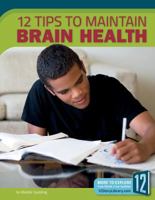 12 Tips to Maintain Brain Health 1632353687 Book Cover