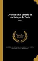 Journal de La Societe de Statistique de Paris; Tome 21 1372701672 Book Cover