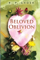 Beloved Oblivion 1788304942 Book Cover