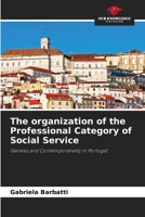 The organization of the Professional Category of Social Service 6204116991 Book Cover