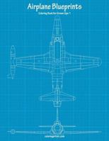 Airplane Blueprints Coloring Book for Grown-Ups 1: Volume 1 1974390276 Book Cover