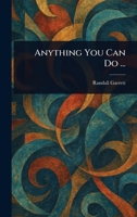 Anything You Can Do B0006AXN76 Book Cover