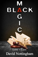 Black Magic 1917938039 Book Cover