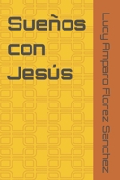 Sueños con Jesús: Casado(a) (Spanish Edition) B0DRP2GDQV Book Cover