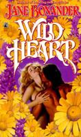 Wild Heart 0671529838 Book Cover