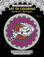 Art of Coloring Animal Design Midnight Edition: An Adult Coloring Book with Mandala Designs, Mythical Creatures, and Fantasy Animals for Inspiration and Relaxation 1541027906 Book Cover