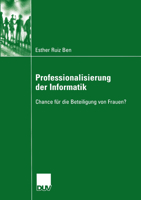 Professionalisierung Der Informatik: Chance Fur Die Beteiligung Von Frauen? 3835060023 Book Cover