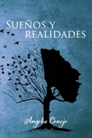 Sueños y Realidades B0BSLKY5R3 Book Cover