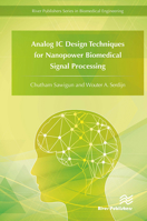 Analog IC Design Techniques for Nanopower Biomedical Signal Processing 8770044694 Book Cover