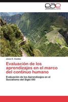 Evaluacion de Los Aprendizajes En El Marco del Continuo Humano 3659044237 Book Cover