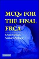 McQs for the Final Frca 0521689414 Book Cover