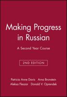 Making Progress in Russian: A Second Year Course, 2E, Workbook 0471602906 Book Cover