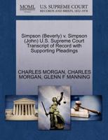 Simpson (Beverly) v. Simpson (John) U.S. Supreme Court Transcript of Record with Supporting Pleadings 1270621548 Book Cover