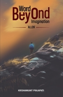 Word Beyond Imagination Allen 9389113105 Book Cover