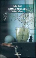 Camilo asciende y otros relatos 9871180071 Book Cover