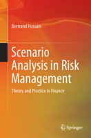 Scenario Analysis in Risk Management: Theory and Practice in Finance 3319797271 Book Cover