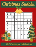 Christmas Sudoku 200 Puzzles for Holiday Fun!: Christmas Sudoku Puzzle Book for Adults, Seniors, Teens and Families B08PX94LSR Book Cover