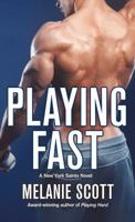 Playing Fast: A New York Saints Novel 1250077214 Book Cover