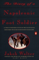 The Diary of a Napoleonic Foot Soldier