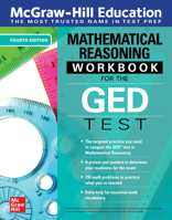 McGraw-Hill Education Mathematical Reasoning Workbook for the GED Test, Fourth Edition 1264258011 Book Cover