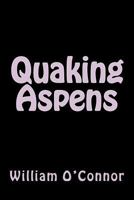 Quaking Aspens 1503060314 Book Cover