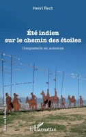 Été indien sur le chemin des étoiles: Compostelle en automne (Rue Des Écoles) (French Edition) 2343148198 Book Cover