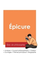 Réussir son Bac de philosophie 2025: Analyse du philosophe Épicure (French Edition) 2385990326 Book Cover