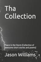 Tha Collection: Peace in the Storm B0BBYBWVKJ Book Cover