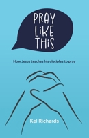Pray Like This 192298051X Book Cover