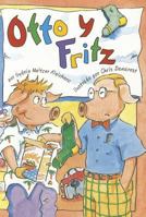 Otto y Fritz 0673632776 Book Cover