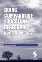 Doing Comparative Education Research: Issues and Problems 1873927835 Book Cover