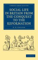 Social life in Britain from the conquest to the reformation 935397755X Book Cover